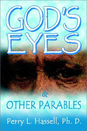God's Eyes and Other Parables