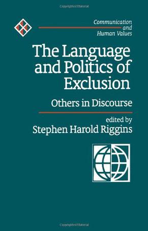 The Language and Politics of Exclusion