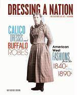 Calico Dresses and Buffalo Robes