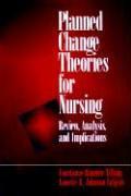 Planned Change Theories for Nursing