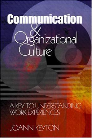 Communication and Organizational Culture