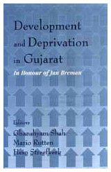 Development and Deprivation in Gujarat