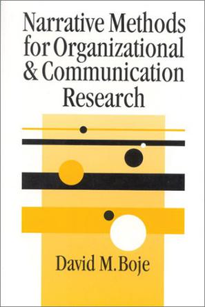 Narrative Methods for Organizational and Communication Research
