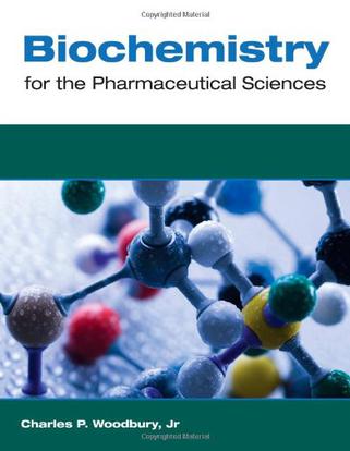 Biochemistry For The Pharmaceutical Sciences