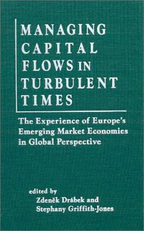 Managing Capital Flows in Turbulent Times
