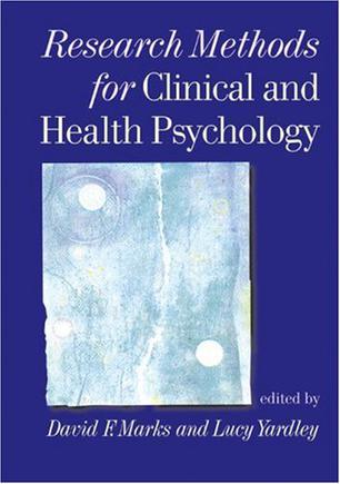 Research Methods for Clinical and Health Psychology