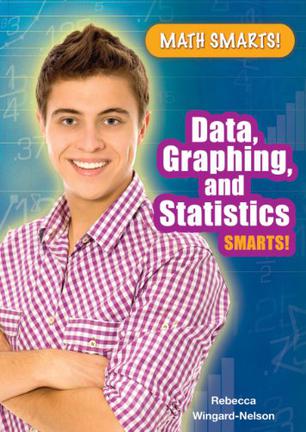 Data, Graphing, and Statistics Smarts!