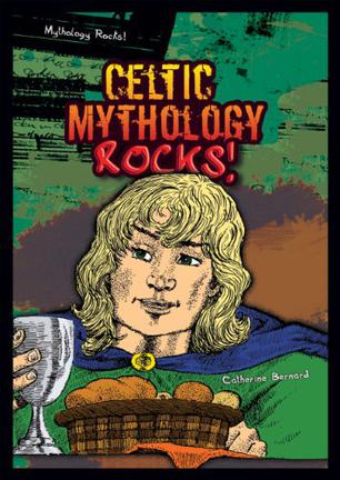 Celtic Mythology Rocks!