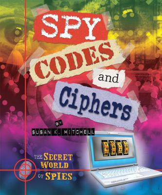 Spy Codes and Ciphers