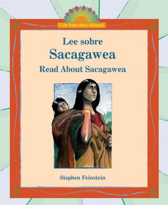 Lee Sobre Sacagawea/Read About Sacagawea