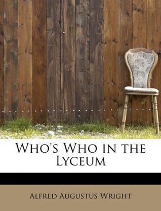 Who's Who in the Lyceum