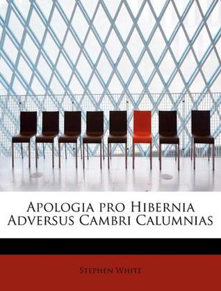 Apologia Pro Hibernia Adversus Cambri Calumnias