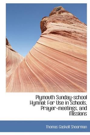 Plymouth Sunday-School Hymnal