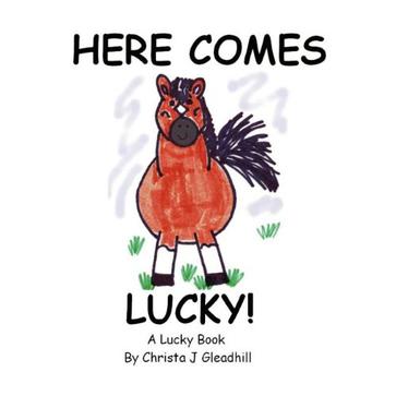 Here Comes Lucky!