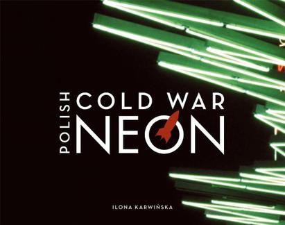 Polish Cold War Neon