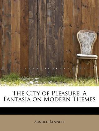 The City of Pleasure
