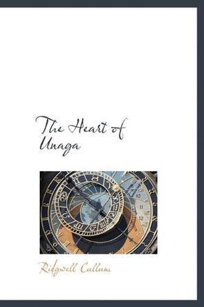 The Heart of Unaga