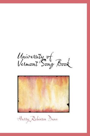 University of Vermont Song Book