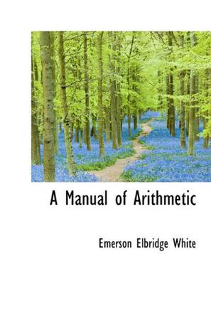 A Manual of Arithmetic