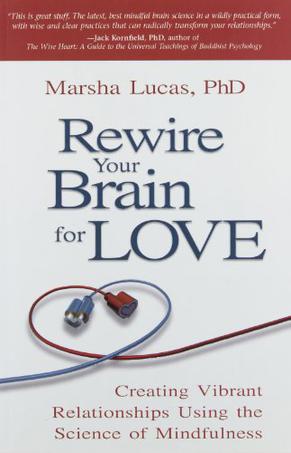 Rewire Your Brain for Love