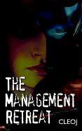 The Management Retreat