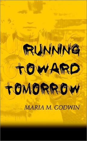 Running Toward Tomorrow