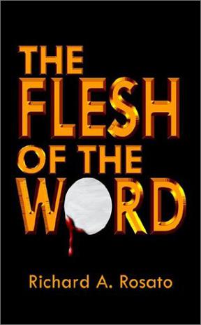 The Flesh of the Word