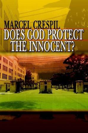 Does God Protect the Innocent?