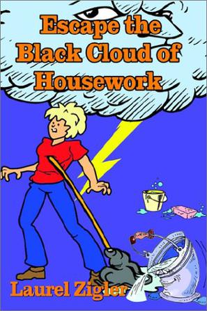 Escape the Black Cloud of Housework
