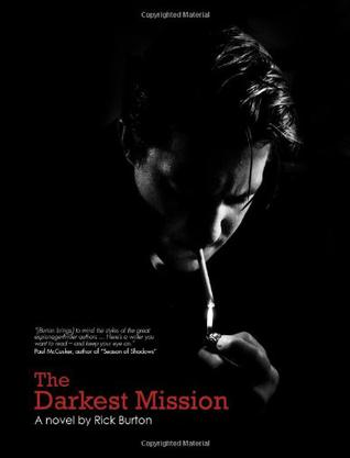 The Darkest Mission
