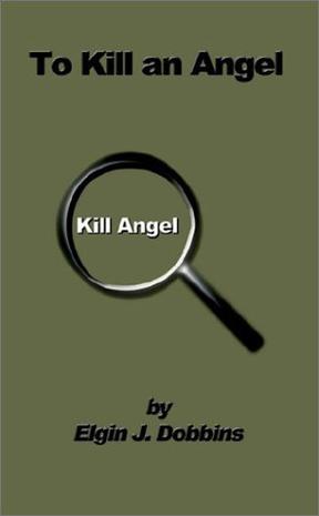 To Kill an Angel
