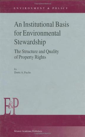An Institutional Basis for Environmental Stewardship