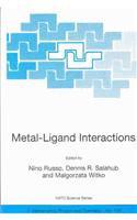 Metal-Ligand Interactions Molecular-, Nano-, Micro-Systems in Complex Environments