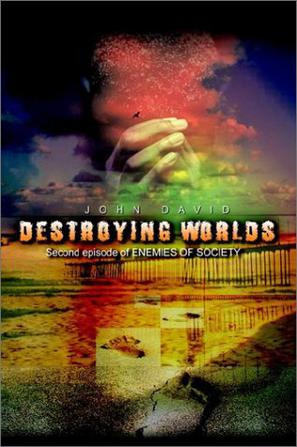 Destroying Worlds