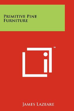 Primitive Pine Furniture