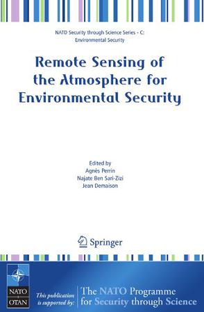 Remote Sensing of the Atmosphere for Environmental Security