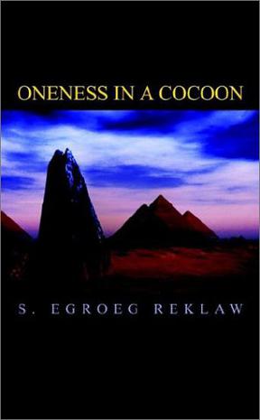 Oneness in a Cocoon