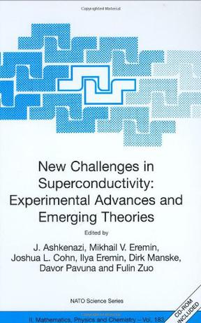 New Challenges in Superconductivity, Experimental Advances and Emerging Theories