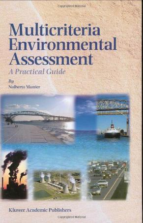 Multicriteria Environmental Assessment