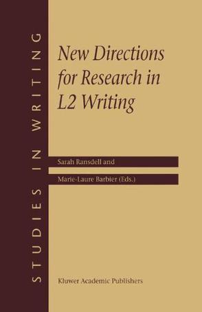New Directions for Research in L2 Writing