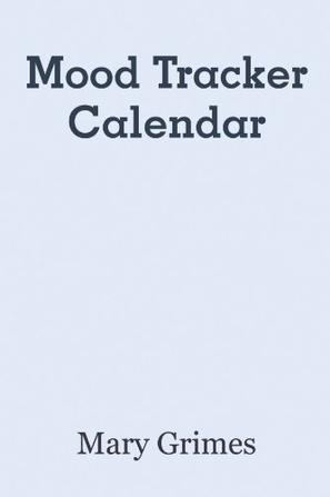 Mood Tracker Calendar