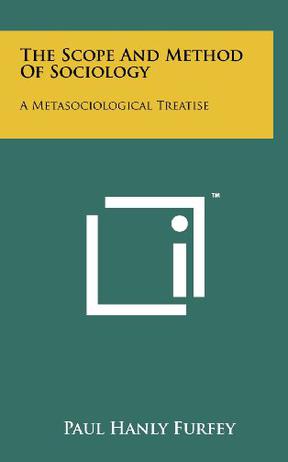 The Scope and Method of Sociology