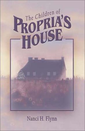 The Children of Propria's House