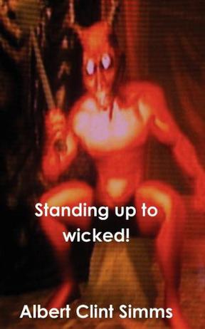 Standing Up to Wicked!