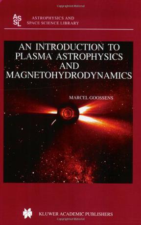 An Introduction to Plasma Astrophysics and Magnetohydrodynamics