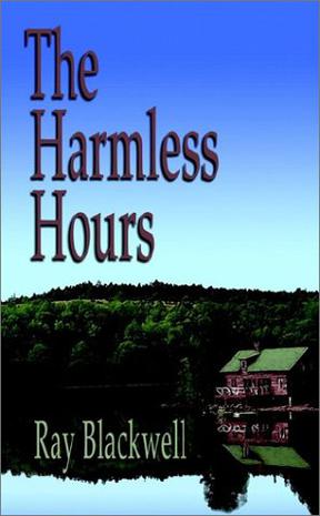 The Harmless Hours