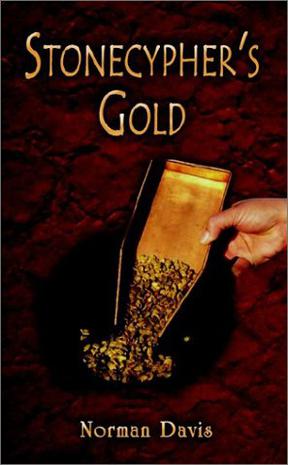 Stonecypher's Gold