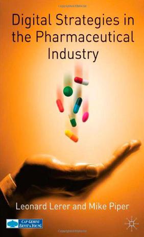 Digital Strategies Pharmaceutical Industry