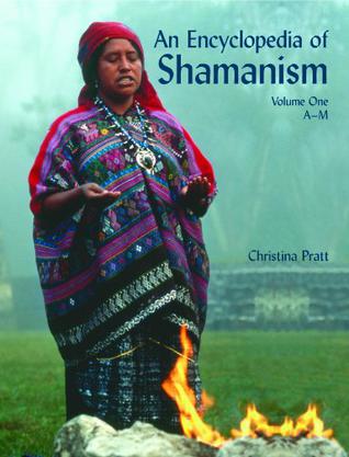 Ency of Shamanism