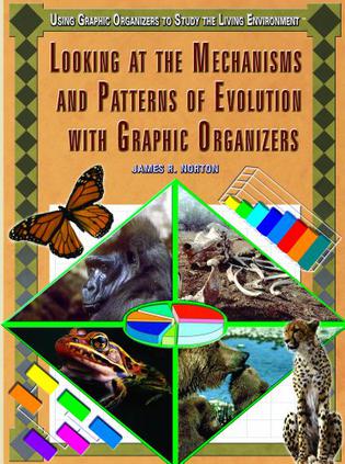 Looking at the Mechanisms and Patterns of Evolution with Graphic Organizers